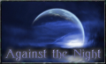 Against the Night Banner.png
